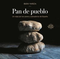 bokomslag Pan de Pueblo (Edición Premium) / Town Bread: Recipes and History of Spain's Breads and Bakeries