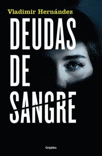 bokomslag Deudas de Sangre / Blood Debts