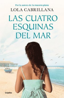 bokomslag Las Cuatro Esquinas del Mar / The Four Corners of the Sea