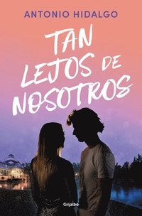 bokomslag Tan Lejos de Nosotros / So Far from Us