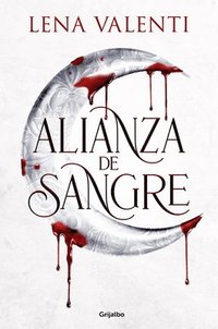 bokomslag Alianza de Sangre / Blood Alliance