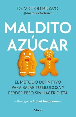 Víctor Bravo - Maldito Azúcar / Damn Sugar, Häftad