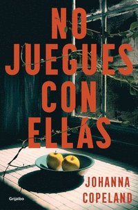 bokomslag No Juegues Con Ellas / Our Kind of Game