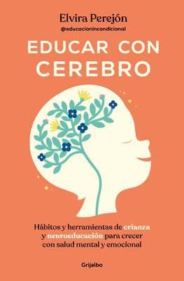 bokomslag Educar Con Cerebro / Educate Mindfully
