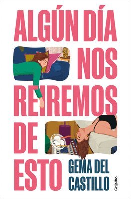bokomslag Algún Día Nos Reiremos de Esto / Someday We'll Laugh about All of This