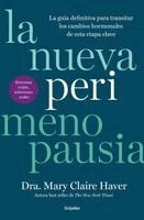 MD Haver, Mary Claire - La Nueva Perimenopausia / The New Perimenopause, Häftad