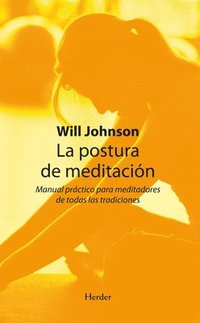 bokomslag La Postura de Meditacion