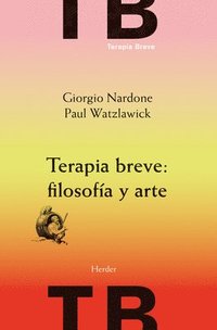 bokomslag Terapia Breve: Filosofia Y Arte