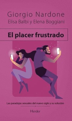 bokomslag El Placer Frustrado