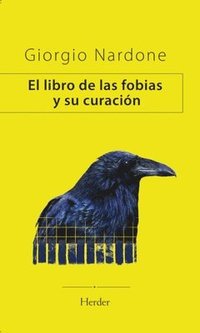 bokomslag Libro de Las Fobias Y Su Curación, El