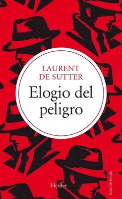 Elogio del Peligro 1