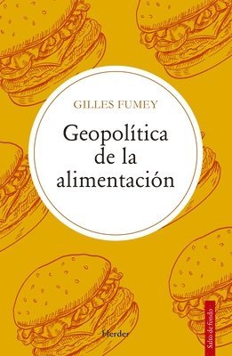 bokomslag Geopolitica de la Alimentacion