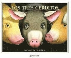 Los Tres Cerditos = The Three Pigs