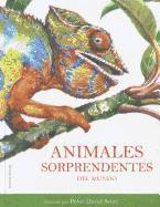 bokomslag Animales Sorprendentes del Mundo