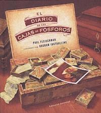 bokomslag El Diario de las Cajas de Fosforos = The Matchbox Diary