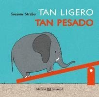 Susanne Straßer - Tan ligero, tan pesado, Häftad