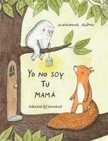 Yo no soy tu mama