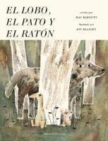 Jon Klassen, Mac Barnett - El lobo, el pato y el ratón, Häftad