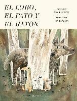 bokomslag El lobo, el pato y el ratón