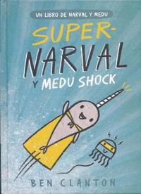bokomslag Super-Narval Y Medu Shock