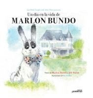 bokomslag Un día en la vida de Marlon Bundo