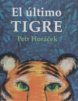 bokomslag El Último Tigre
