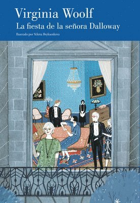 bokomslag La Fiesta de la Señora Dalloway (Edición Ilustrada Y Con Prólogo de Bimba Bosé) / Mrs. Dalloway's Party