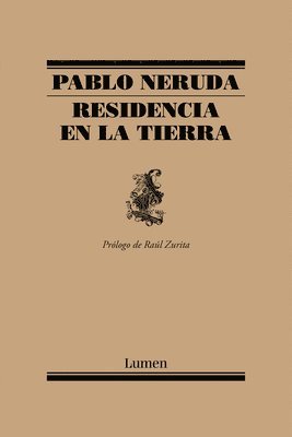 Pablo Neruda - Residencia En La Tierra / Residence on Earth, Häftad