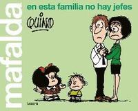 bokomslag Mafalda, en esta familia no hay jefes