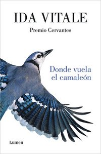 bokomslag Donde Vuela El Camaleón / Where the Chameleon Flies