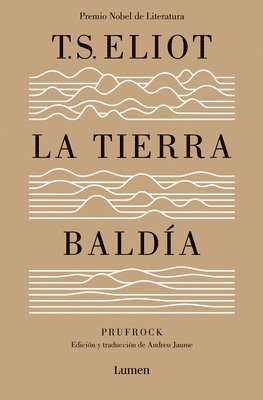 bokomslag La Tierra Baldía (Edición Especial del Centenario) / The Waste Land (100 Anniver Sary Edition)