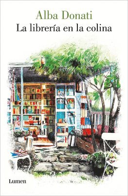 bokomslag La Librería En La Colina / Diary of a Tuscan Bookshop