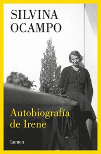 bokomslag Autobiografía de Irene / Autobiography of Irene