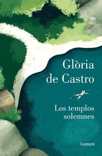 bokomslag Los Templos Solemnes / Solemn Temples