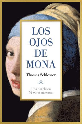 Los Ojos de Mona / Mona's Eyes 1