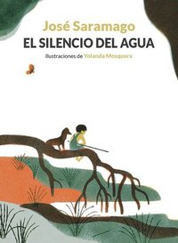 bokomslag El Silencio del Agua / The Silence of Water