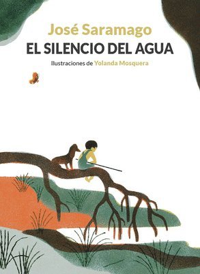 El Silencio del Agua / The Silence of Water 1