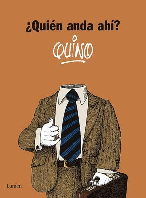 Quino - ¿Quién Anda Ahí? / Who Goes There?, Häftad