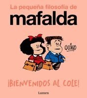 Quino - Â¡bienvenidos Al Cole! / Welcome to School!, Häftad