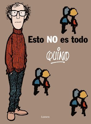 Quino - Esto No Es Todo / This Is Not All, Inbunden