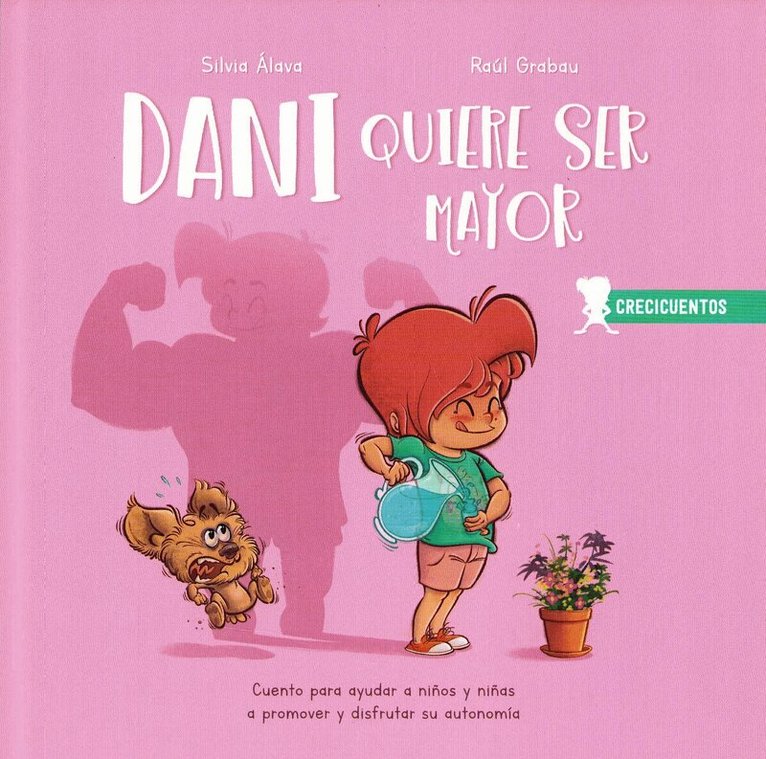 Silvia Álava - Dani Wants to Grow Up (Spanska), Inbunden