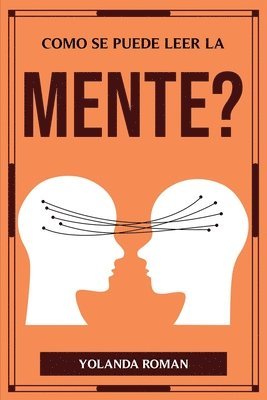 bokomslag Como Se Puede Leer La Mente?
