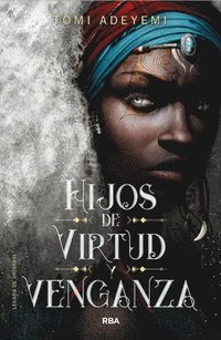 bokomslag Hijos de Virtud Y Venganza / Children of Virtue and Vengeance