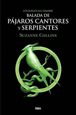 bokomslag Los Juegos del Hambre. Balada de pájaros cantores y serpientes