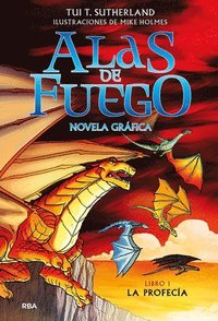 bokomslag La Profecía (Novela Gráfica) / The Dragonet Prophecy (Graphic Novel)