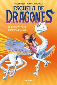 bokomslag El Rescate de la Dragona del Sol / Dragon Masters: Saving the Sun Dragon