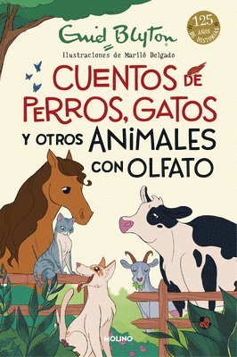 Enid Blyton - Cuentos de Perros, Gatos Y Otros Animales Con Olfato / Animal Stories, Inbunden