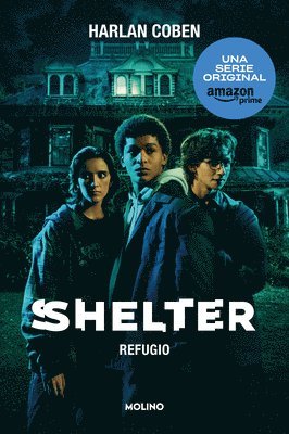bokomslag Shelter: Refugio / Shelter: A Mickey Bolitar Novel