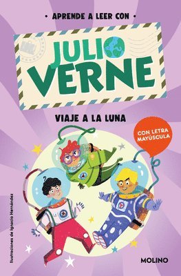 bokomslag Phonics in Spanish-Aprende a Leer Con Verne: Viaje a la Luna / Phonics in Spanish - Journey to the Moon