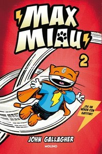 bokomslag Un Superhéroe ¿Sin Poderes? / Max Meow Book 2: Donuts and Danger